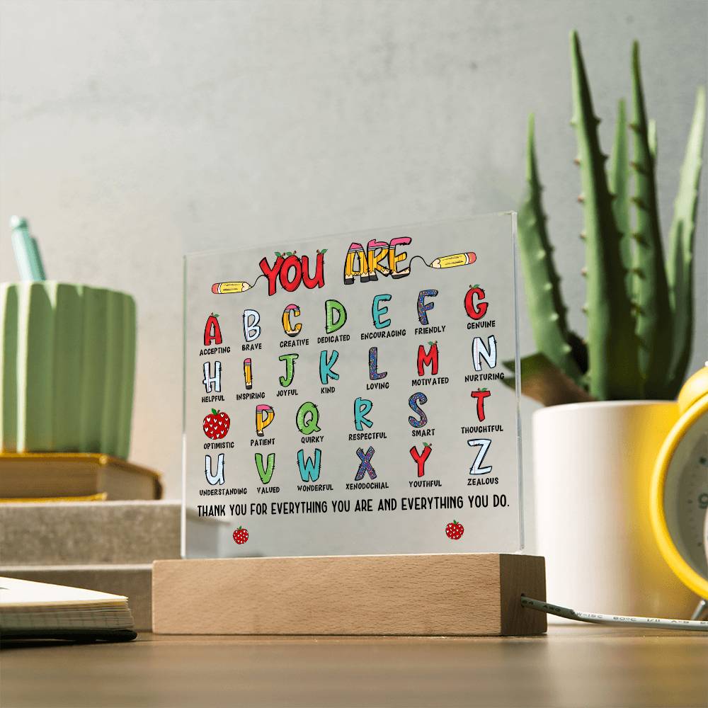 You Are ABC Teacher Acrylic Square Plaque