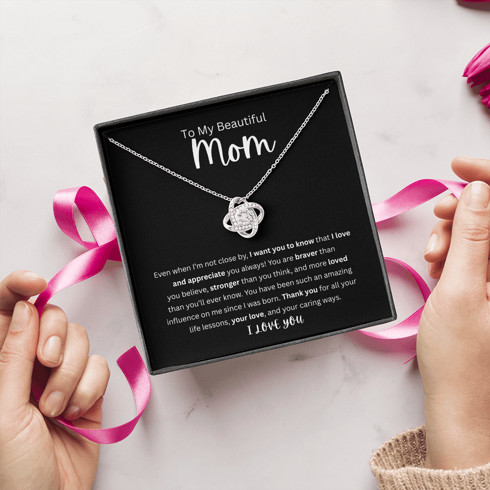 To My Beautiful Mom | Love Knot Necklace| Mother's Day Gift