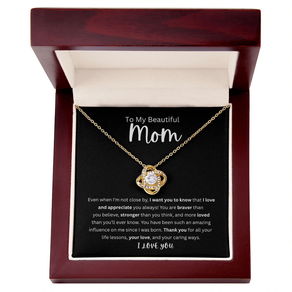 To My Beautiful Mom | Love Knot Necklace| Mother's Day Gift