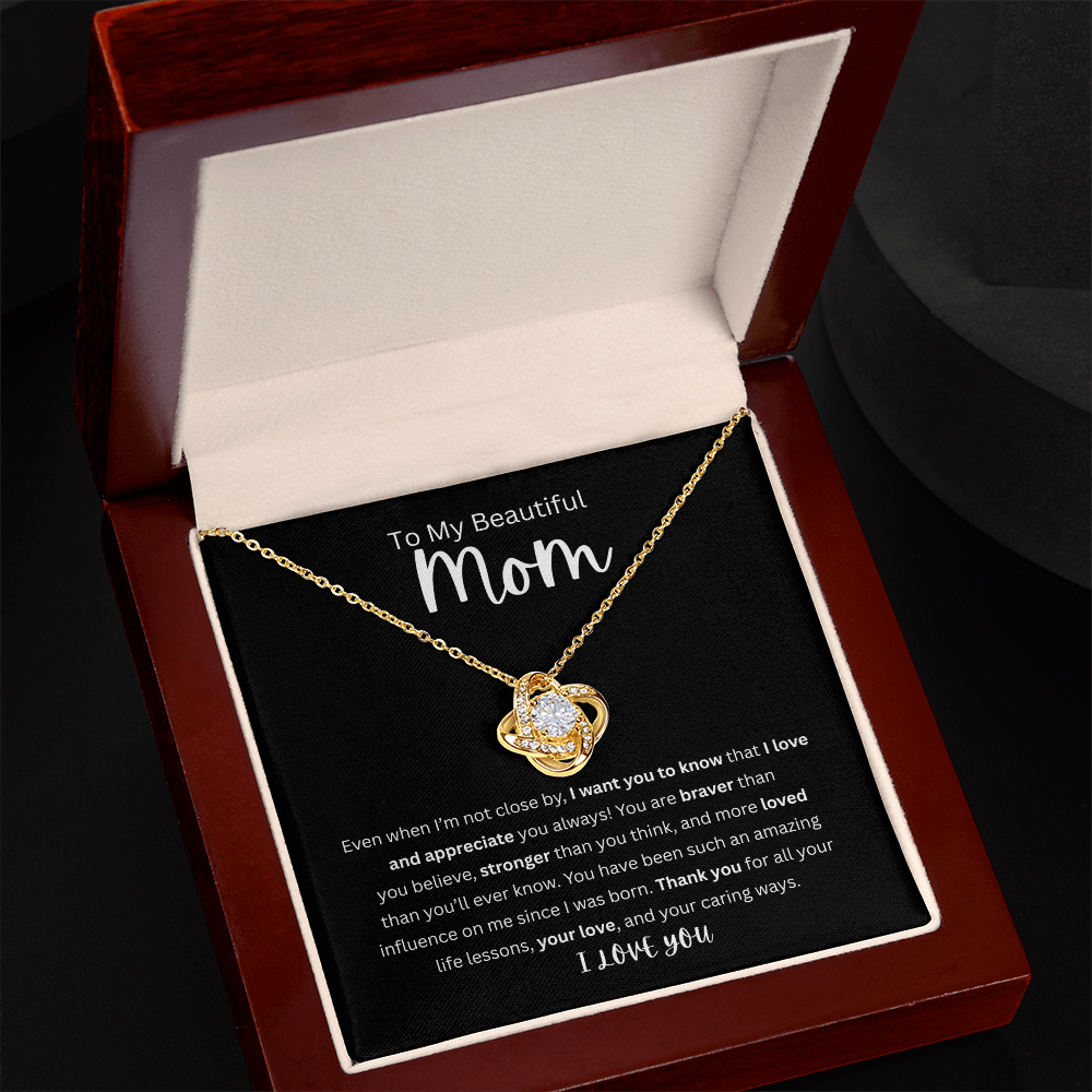 To My Beautiful Mom | Love Knot Necklace| Mother's Day Gift