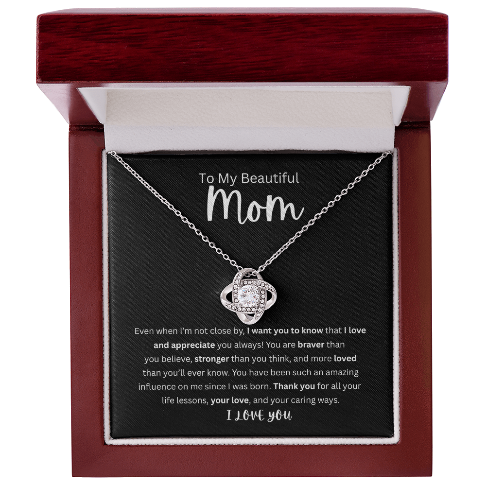 To My Beautiful Mom | Love Knot Necklace| Mother's Day Gift