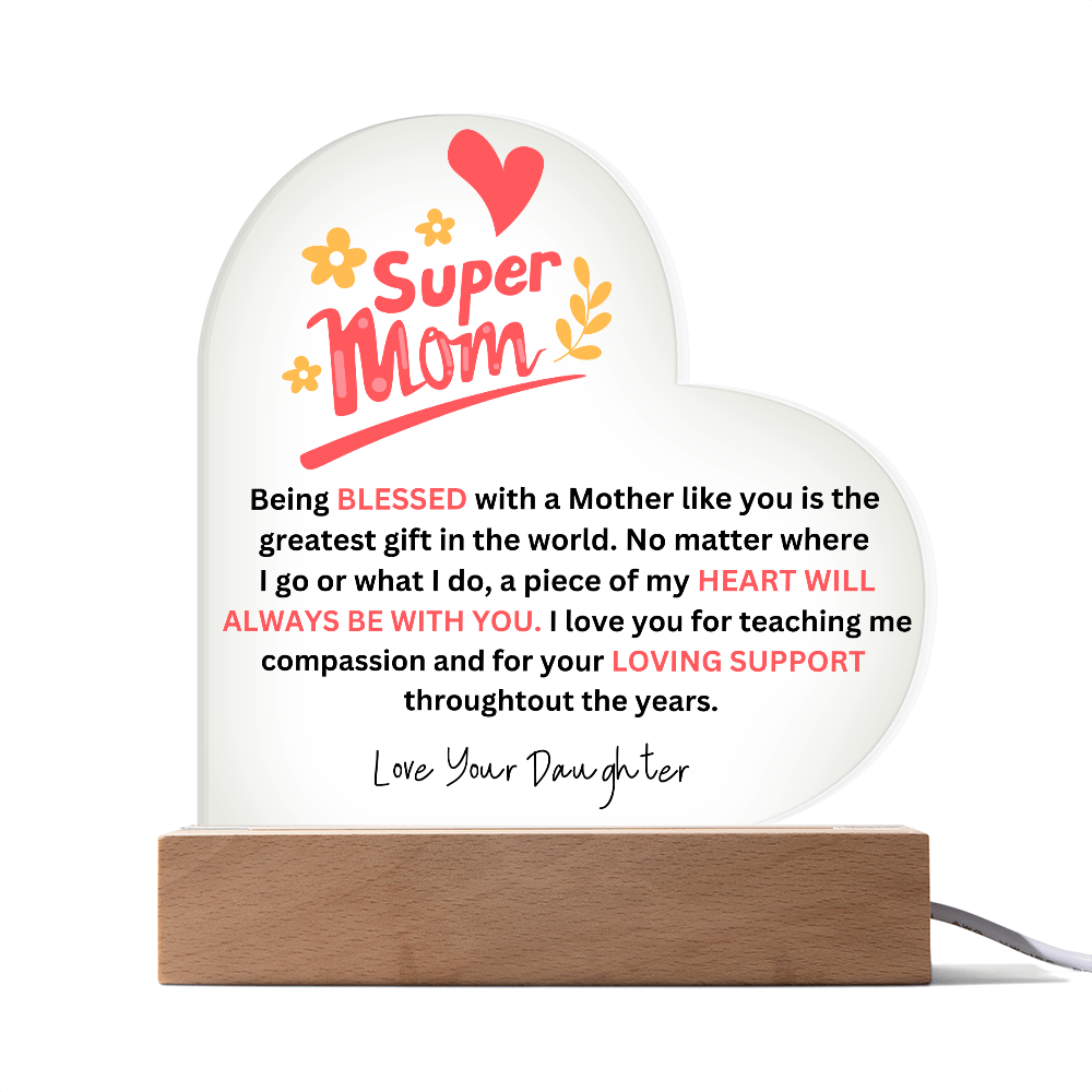 SuperMom | Love Your Daughter | Acrylic Plaque