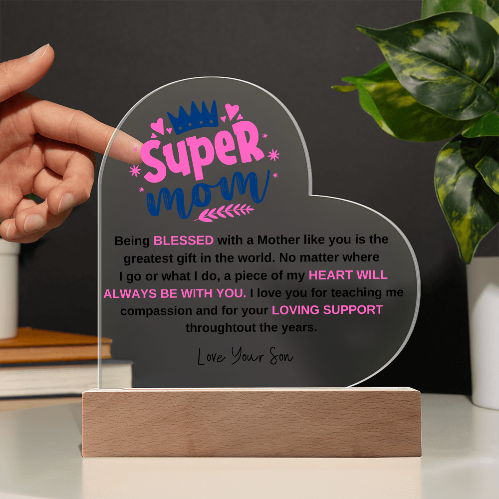 SuperMom | Love Your Son | Acrylic Plaque