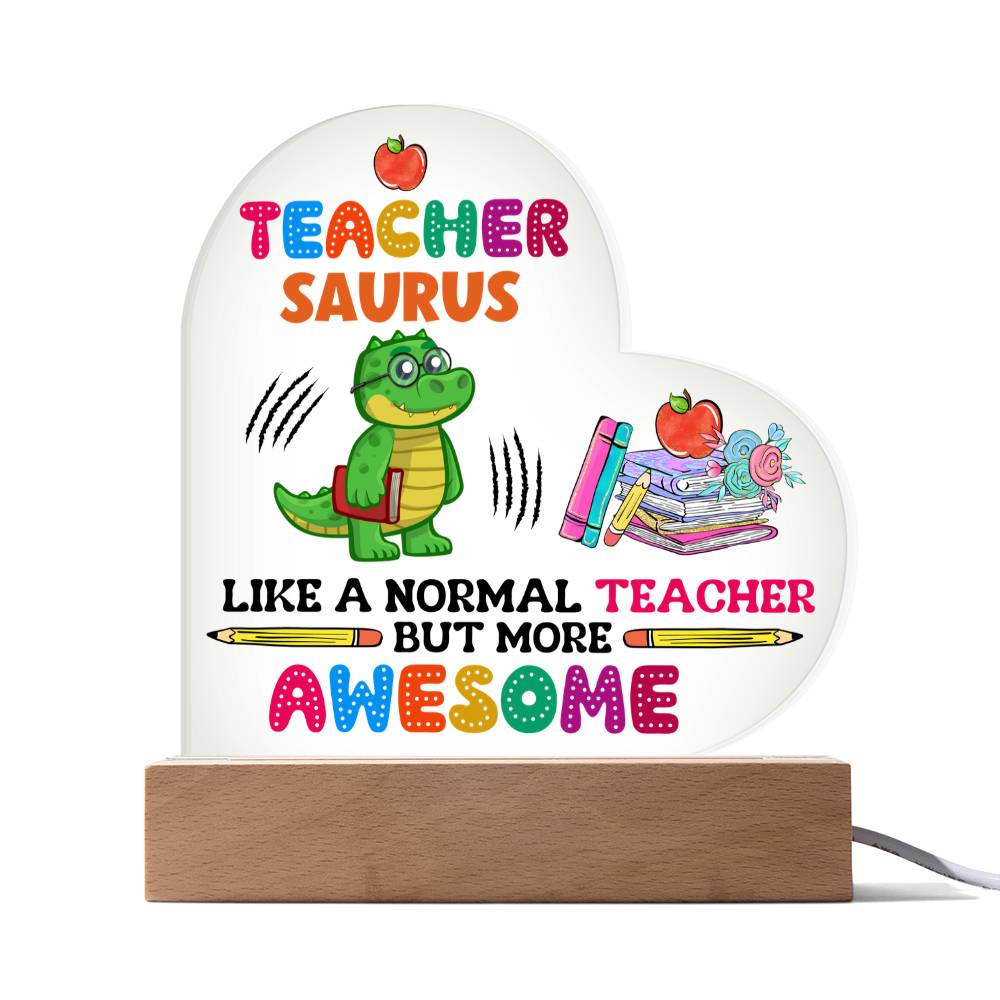 Teacher Saurus Acrylic Heart Plaque