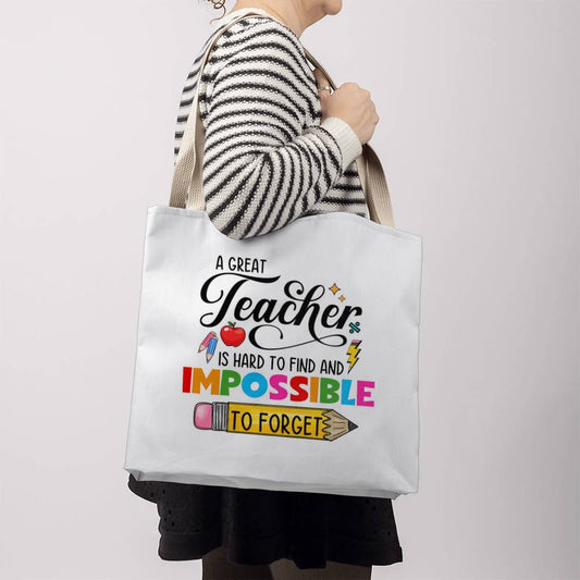 A Great Teacher is Impossible to Forget Classic Tote Bag