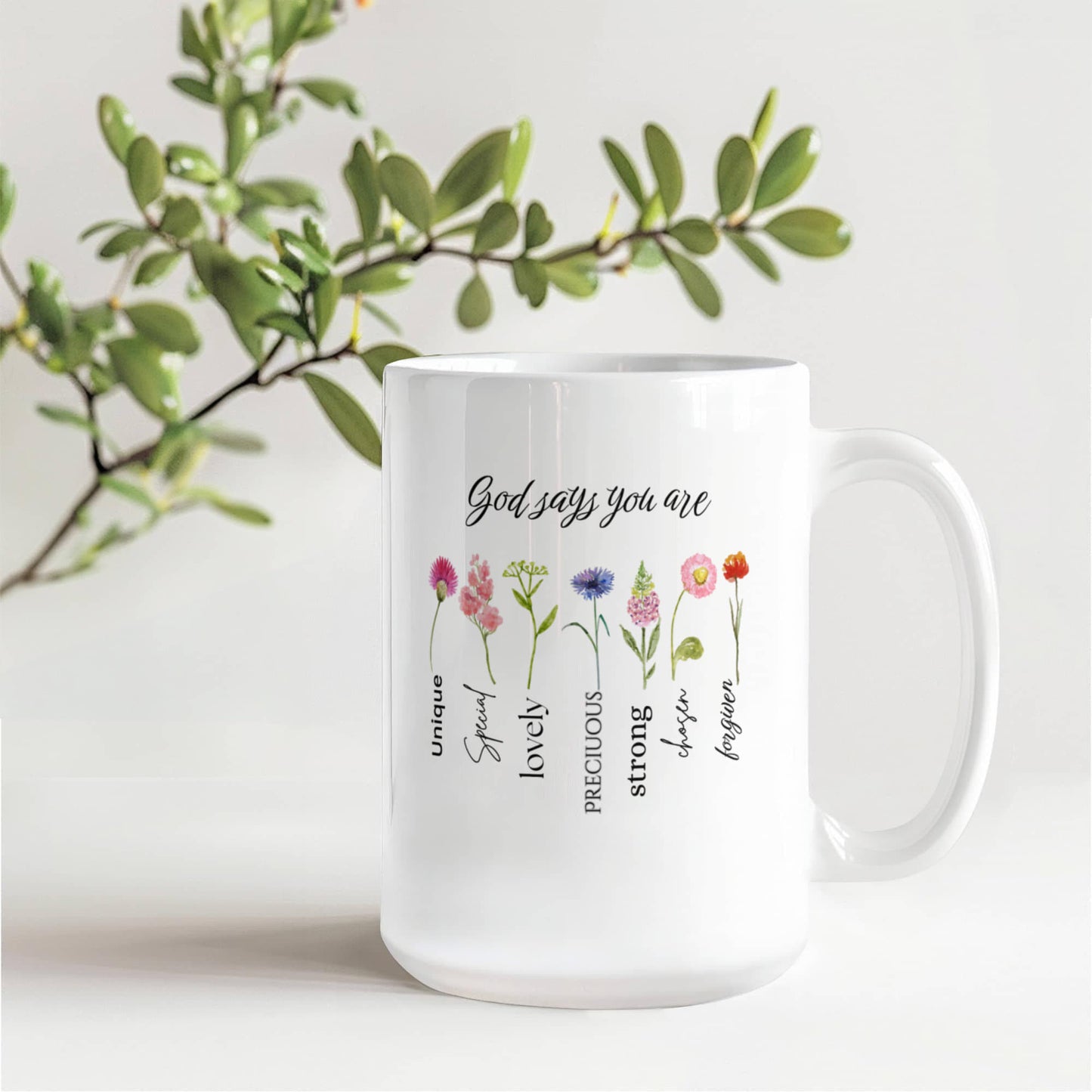 God Says  You Are | White Ceramic Mug Multiple Variants