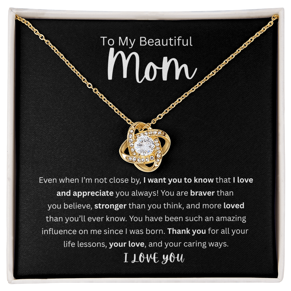 To My Beautiful Mom | Love Knot Necklace| Mother's Day Gift