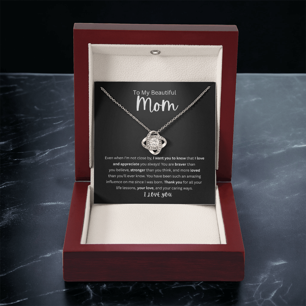 To My Beautiful Mom | Love Knot Necklace| Mother's Day Gift