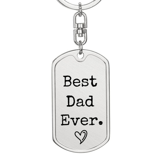 Best Dad Ever Keychain | Father's Day Gift