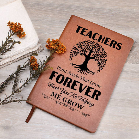 Teachers Plant Seeds Graphic Journal