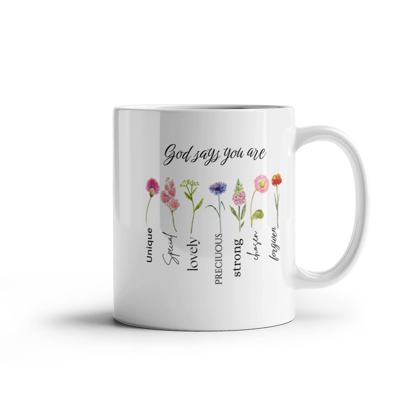 God Says  You Are | White Ceramic Mug Multiple Variants