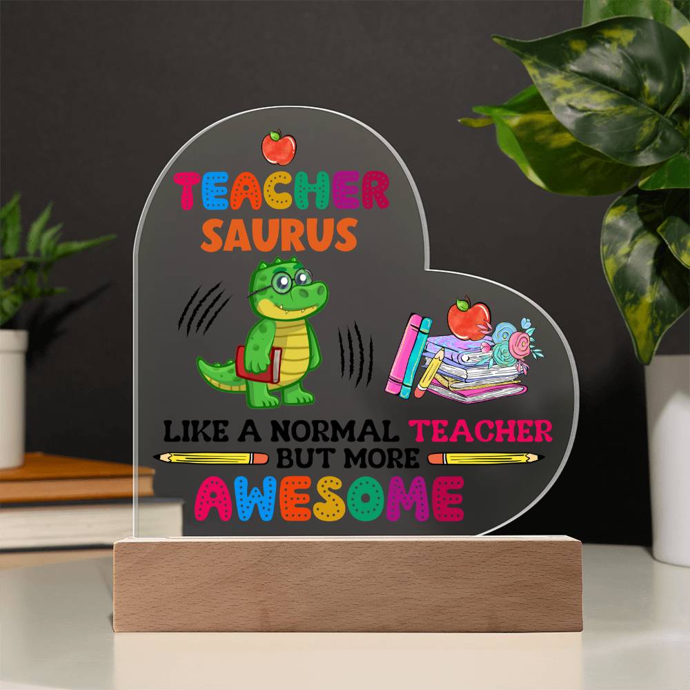 Teacher Saurus Acrylic Heart Plaque