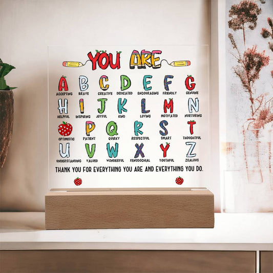 You Are ABC Teacher Acrylic Square Plaque