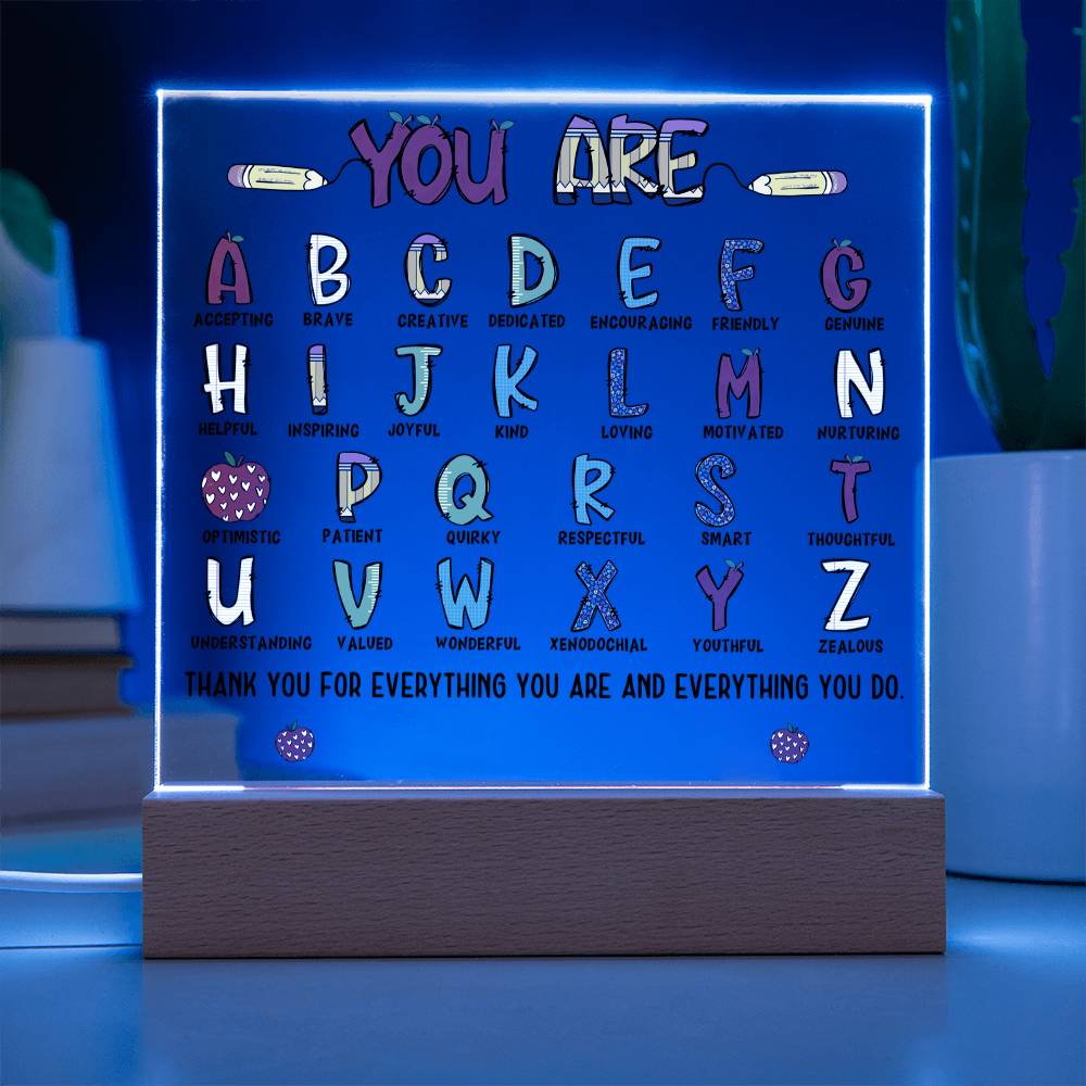 You Are ABC Teacher Acrylic Square Plaque