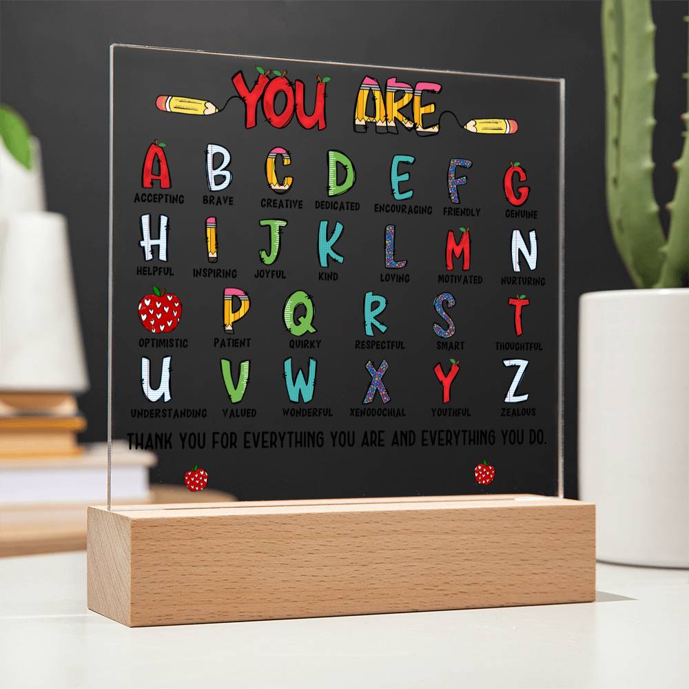 You Are ABC Teacher Acrylic Square Plaque